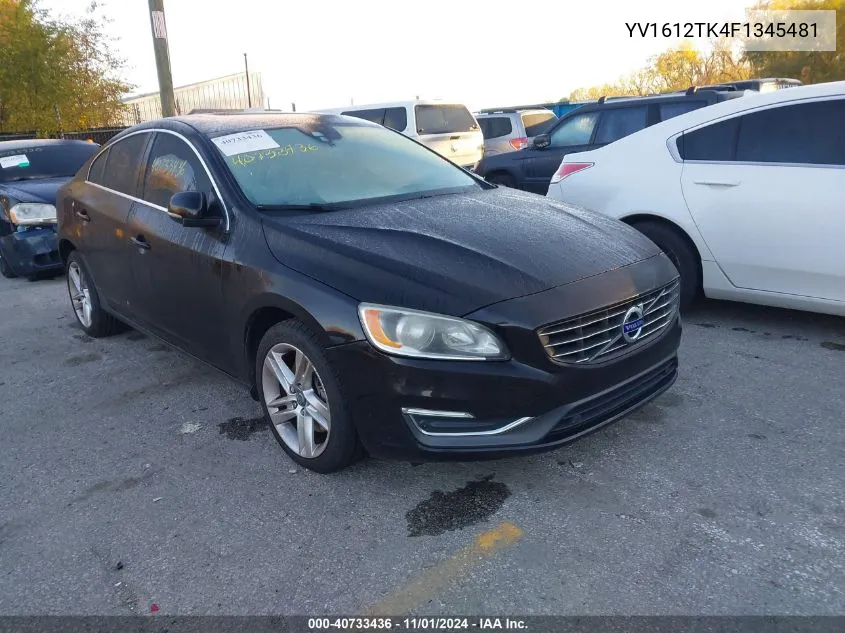 2015 Volvo S60 Premier VIN: YV1612TK4F1345481 Lot: 40733436