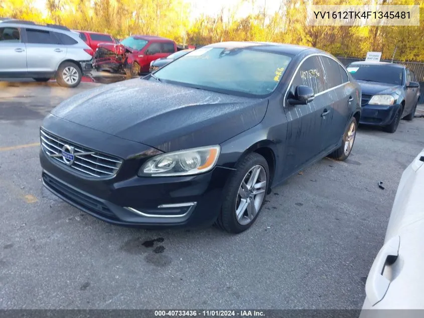 2015 Volvo S60 Premier VIN: YV1612TK4F1345481 Lot: 40733436