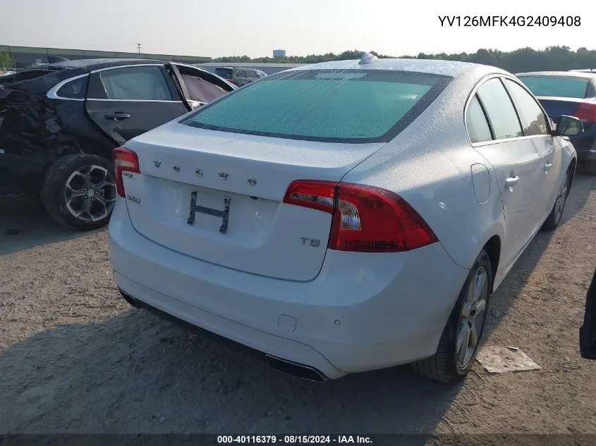 2016 Volvo S60 T5 Drive-E Premier VIN: YV126MFK4G2409408 Lot: 40116379