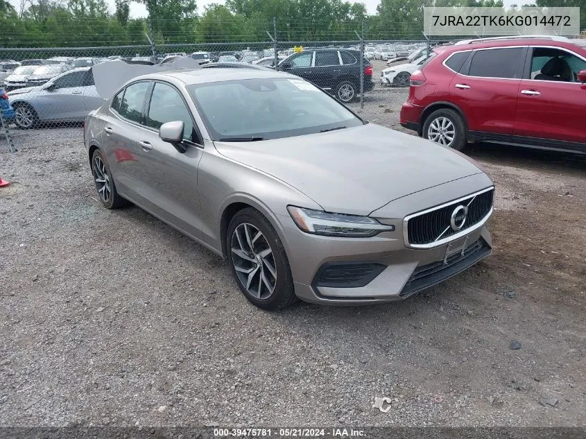 2019 Volvo S60 T6 Momentum VIN: 7JRA22TK6KG014472 Lot: 39475781