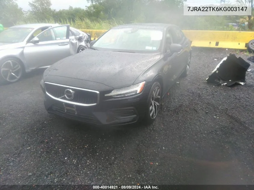 2019 Volvo S60 T6 Momentum VIN: 7JRA22TK6KG003147 Lot: 40014921