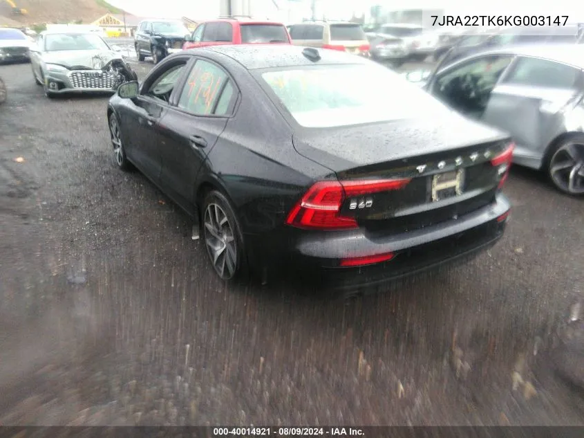 2019 Volvo S60 T6 Momentum VIN: 7JRA22TK6KG003147 Lot: 40014921