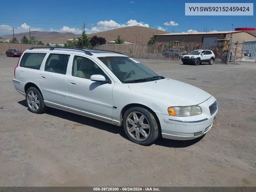 2005 Volvo V70 2.5T VIN: YV1SW592152459424 Lot: 39725300