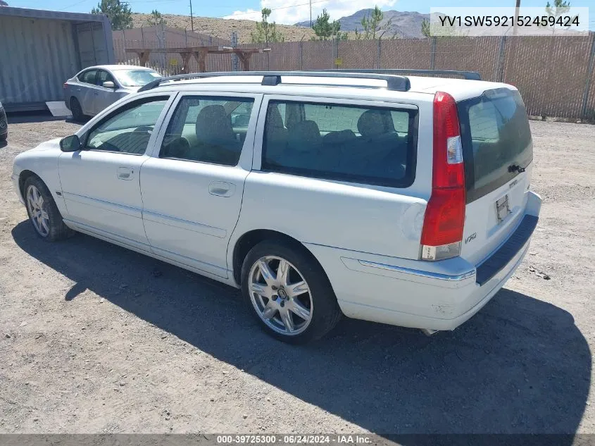 2005 Volvo V70 2.5T VIN: YV1SW592152459424 Lot: 39725300