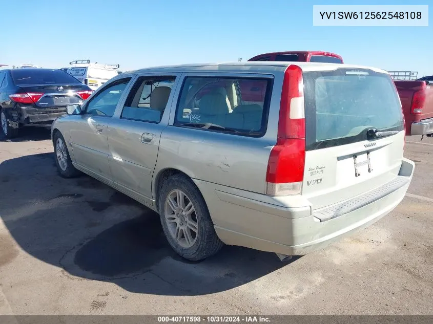 2006 Volvo V70 2.4 VIN: YV1SW612562548108 Lot: 40717598