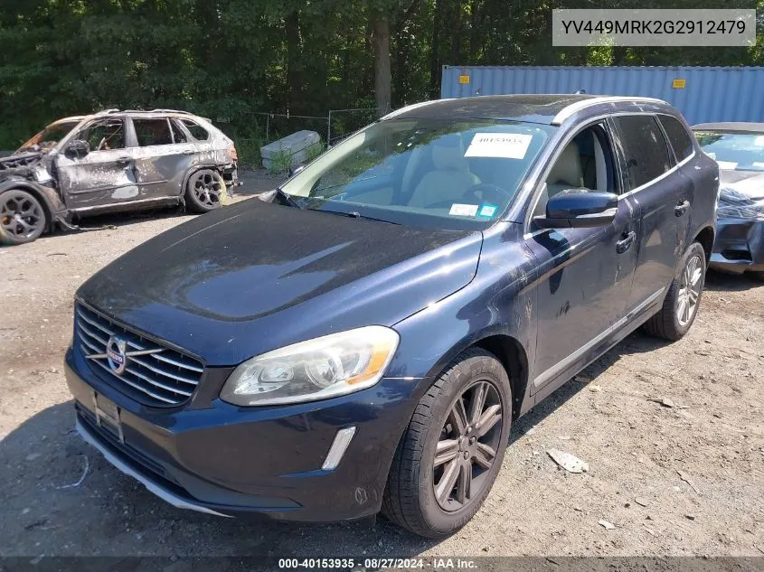 2016 Volvo Xc60 T6 Drive-E VIN: YV449MRK2G2912479 Lot: 40153935