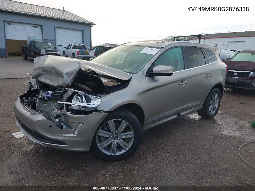 2016 Volvo Xc60 T6 Drive-E VIN: YV449MRK0G2876338 Lot: 40779837