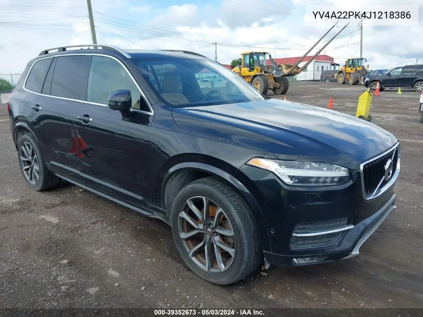 2018 Volvo Xc90 T6 Momentum VIN: YV4A22PK4J1218386 Lot: 39352673