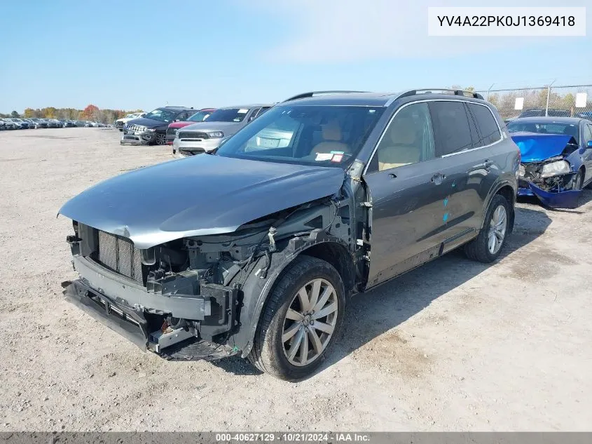 2018 Volvo Xc90 T6 VIN: YV4A22PK0J1369418 Lot: 40627129